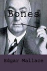 Bones in London - WALLACE,  Edgar - 9781533672377