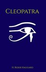 Cleopatra - H. Rider Haggard - 9781533696991