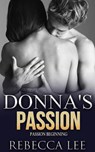 Donna's Passion - Rebecca Lee - 9781533721822