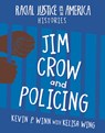 Jim Crow and Policing - Kevin P. Winn - 9781534188877