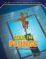 Taking the Plunge: Drowning Out the Negativity - ANDERSON,  Josh - 9781534189317