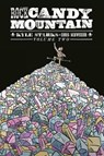 Rock Candy Mountain Volume 2 - Kyle Starks - 9781534304956