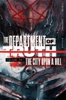 Department of Truth, Volume 2: The City Upon a Hill - James Tynion IV - 9781534319219