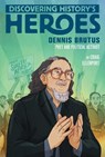 Dennis Brutus - Craig Ellenport - 9781534462359