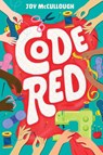 Code Red - Joy McCullough - 9781534496279