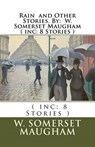 Rain and Other Stories. By: W. Somerset Maugham ( inc: 8 Stories ) - W. Somerset Maugham - 9781535328159