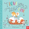 I Love You, Little One - Holly Surplice - 9781536205787