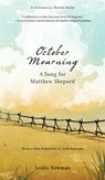 October Mourning: A Song for Matthew Shepard - Leslea Newman - 9781536215779