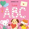 Love ABC - Jannie Ho - 9781536246698