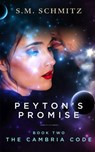 Peyton's Promise - S. M. Schmitz - 9781536510478