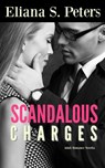Scandalous Charges - Eliana S. Peters ; Katie Mac - 9781536549782