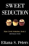 Sweet Seduction - Eliana S. Peters ; Katie Mac - 9781536567281