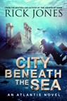 City Beneath the Sea - Rick Jones - 9781536580785
