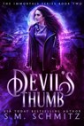 Devil's Thumb - S. M. Schmitz - 9781536589528