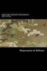 Military Mountaineering FM 3-97.61 - Taylor Anderson - 9781536820430