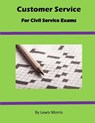 Customer Service For Civil Service Exams - Lewis Morris - 9781536944327