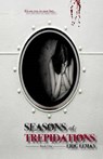 Seasons of Trepidations - LEMAY,  Eric ; Sipila, Ellie - 9781536999341