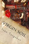 Virgin Soil - Ivan Turgenev - 9781537008479