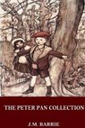 The Peter Pan Collection - BARRIE,  J. M. - 9781537214337