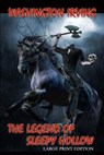 The Legend of Sleepy Hollow - Large Print Edition - Washington Irving - 9781537493701