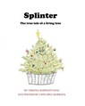 Splinter - LONG,  Virginia ; Hammock, Anita Hill - 9781537641362
