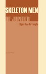 Skeleton Men of Jupiter - Edgar Rice Burroughs - 9781537806853