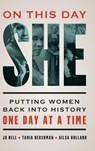 On This Day She - Jo Bell ; Tania Hershman ; Ailsa Holland - 9781538164563