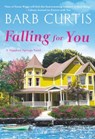Falling for You - Barb Curtis - 9781538703144