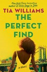 The Perfect Find - Tia Williams - 9781538709245