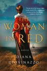 The Woman in Red - Diana Giovinazzo - 9781538717417
