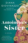 Antoinette's Sister - Diana Giovinazzo - 9781538720134