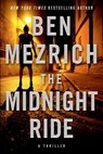 The Midnight Ride - Ben Mezrich - 9781538723364