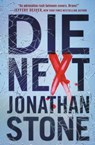 Die Next - Jonathan Stone - 9781538733233