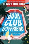 Book Club Boyfriend - Jenny Holiday - 9781538782880