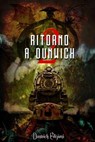 Ritorno a Dunwich 2 - VARI,  Autori - 9781539005261