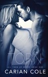 Torn - Carian Cole - 9781539139461
