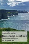 Das Irland-Lesebuch - IRMSCHER,  Almut - 9781539187257