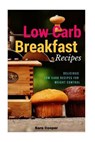 Low Carb Breakfast Recipes - COOPER,  Sara - 9781539480709