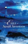 The Exile of Sara Stevenson: A Historical Novel - Darci Hannah - 9781539515814