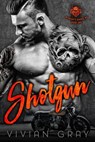 Shotgun - Vivian Gray - 9781540137258
