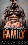Our Unexpected Family - Paula Cox - 9781540197184