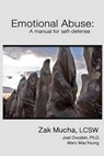 Emotional Abuse - MUCHA,  Zak - 9781540835185