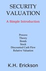 Security Valuation - ERICKSON,  K. H. - 9781540890030