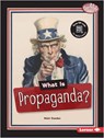 What Is Propaganda? - DOEDEN,  Matt - 9781541574755