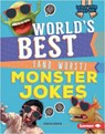 World's Best (and Worst) Monster Jokes - Jessica Rusick - 9781541589087