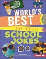 World's Best (and Worst) School Jokes - RUSICK,  Jessica - 9781541589094