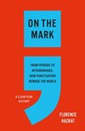 On the Mark - Florence Hazrat - 9781541606494