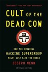 Cult of the Dead Cow - Joseph Menn - 9781541706118