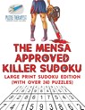 The Mensa Approved Killer Sudoku Large Print Sudoku Edition (with over 240 Puzzles) - Puzzle Therapist - 9781541941953