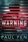 The Warning - Paul Pen ; Simon Bruni - 9781542004572